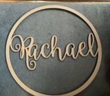 Rachael wooden sign